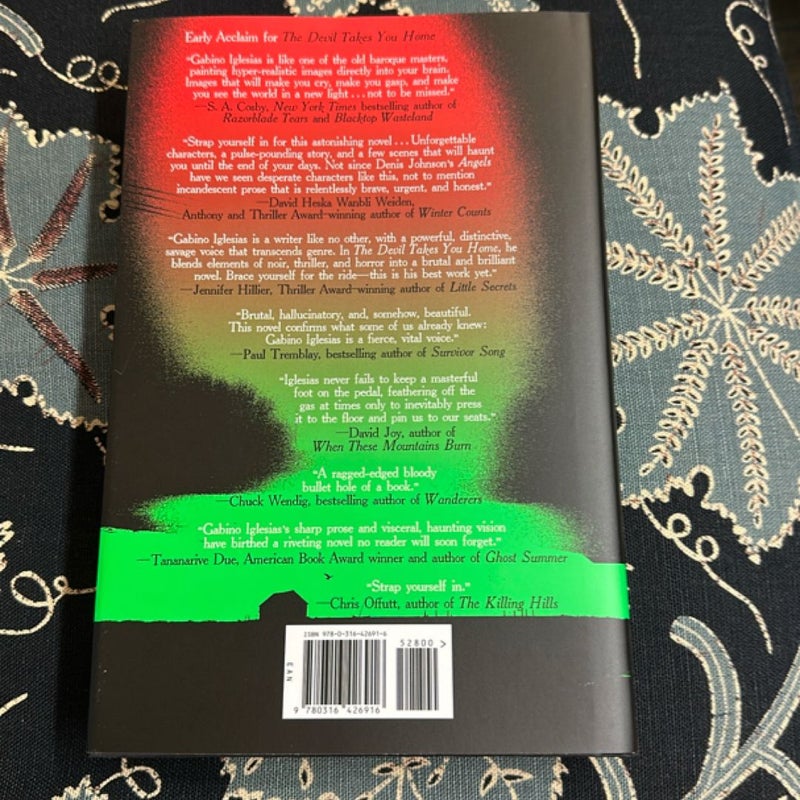 The Devil Takes You Home (First Edition, First Printing)
