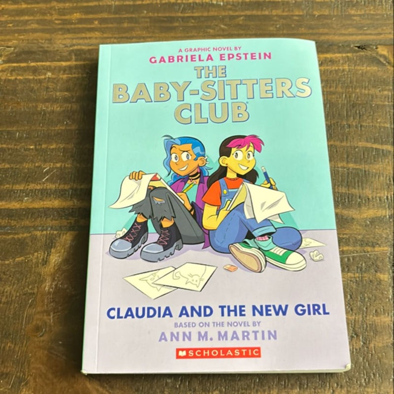 Claudia and the New Girl (the Baby-Sitters Club Graphic Novel #9)