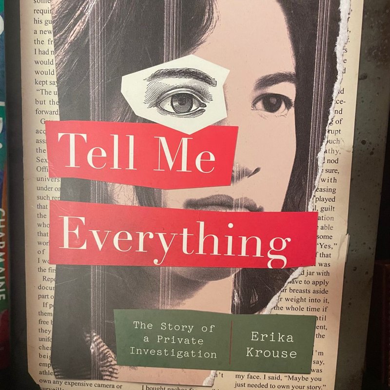 Tell Me Everything