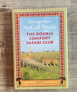 The Double Comfort Safari Club