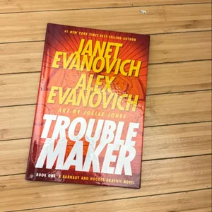 Troublemaker Book 1