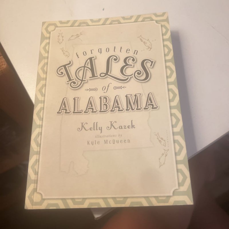 Forgotten Tales of Alabama