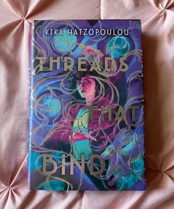 Threads That Bind (Fairyloot Edition)