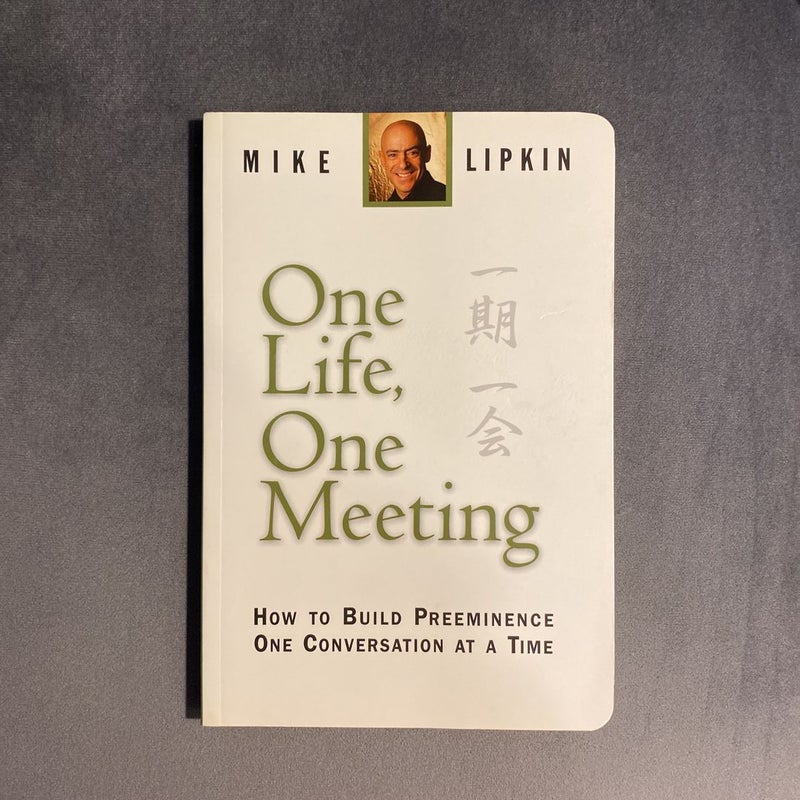 One Life, One Meeting