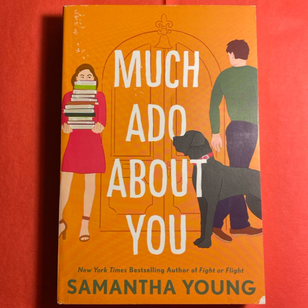 Much Ado about You • First Printing