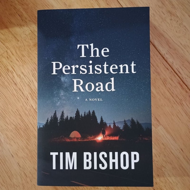 The Persistent Road