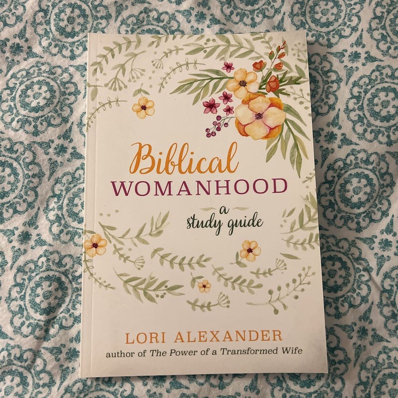 Biblical Womanhood