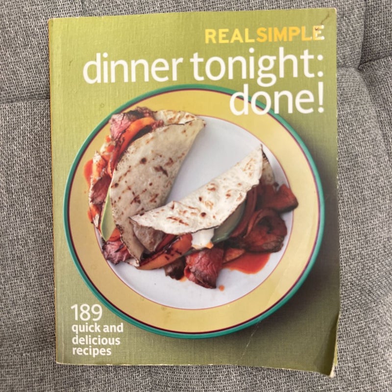 Real Simple Dinner Tonight -- Done!