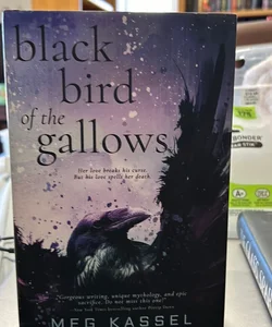 Black Bird of the Gallows