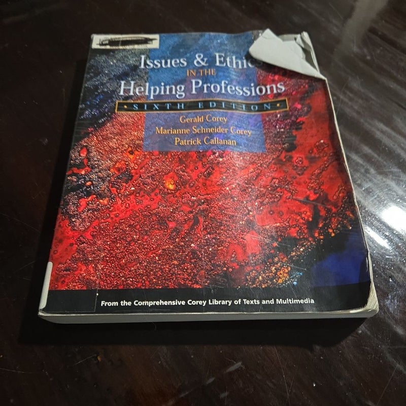 Issues and Ethics in the Helping Professions