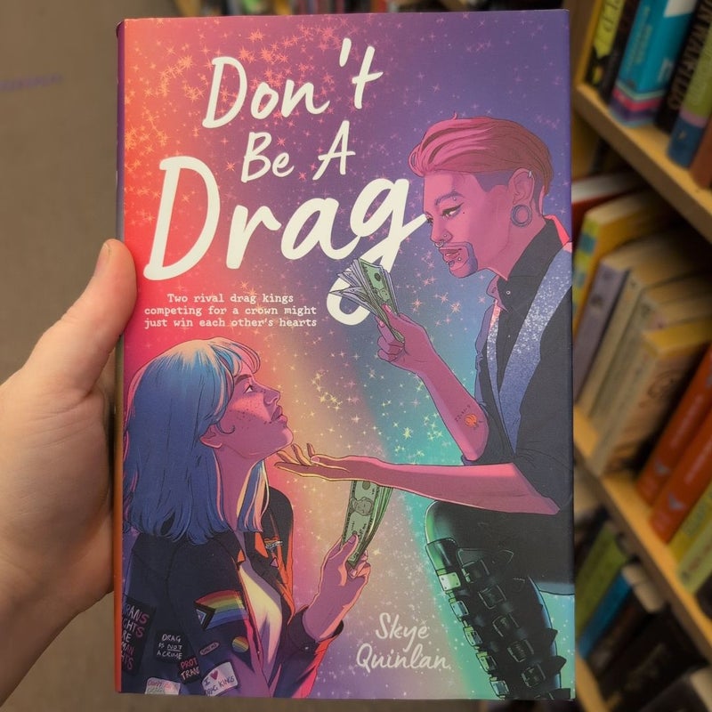 Don't Be a Drag