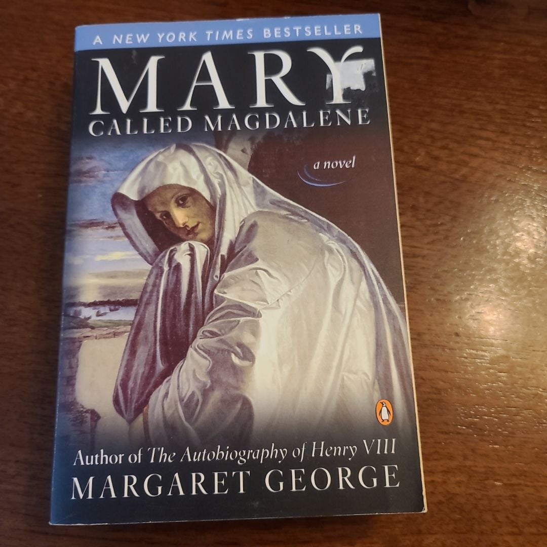 Mary, Called Magdalene