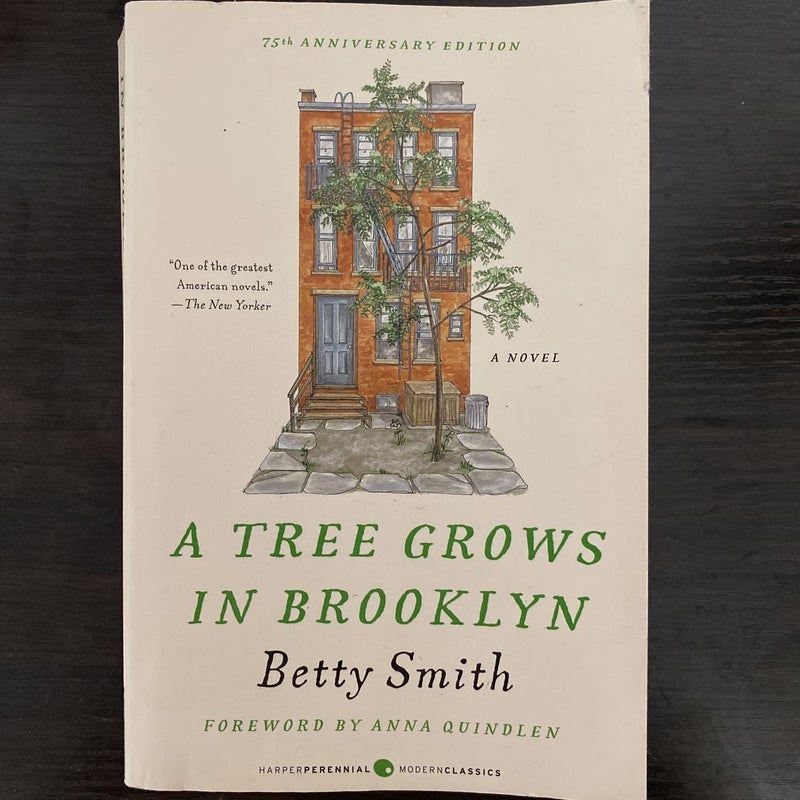 A Tree Grows in Brooklyn [75th Anniversary Ed]