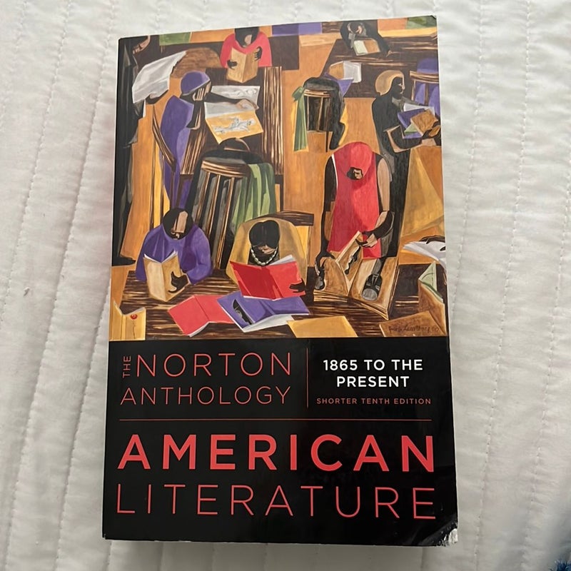 The Norton Anthology of: American Literature