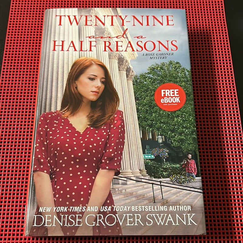 Twenty-Nine and a Half Reasons: Rose Gardener Mystery Book 2