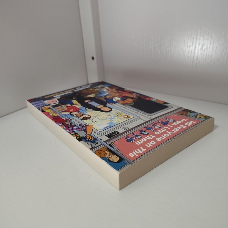 Tell Everyone on This Train I Love Them