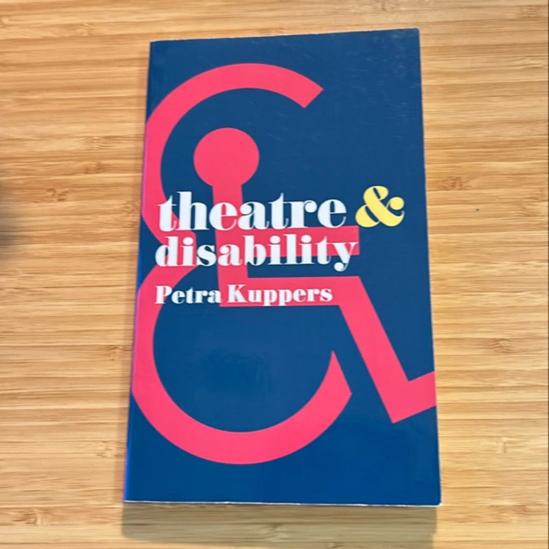 Theatre and Disability