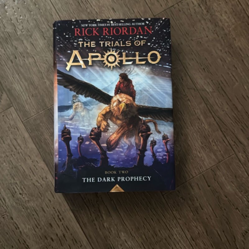 Trials of Apollo, the Book Two the Dark Prophecy (Trials of Apollo, the Book Two)