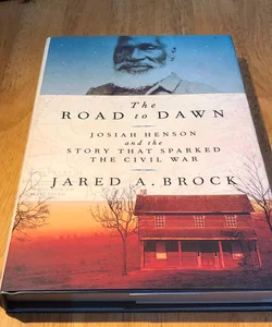 1st ed. * The Road to Dawn