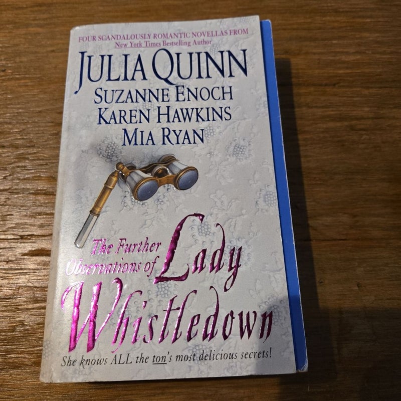 The Further Observations of Lady Whistledown