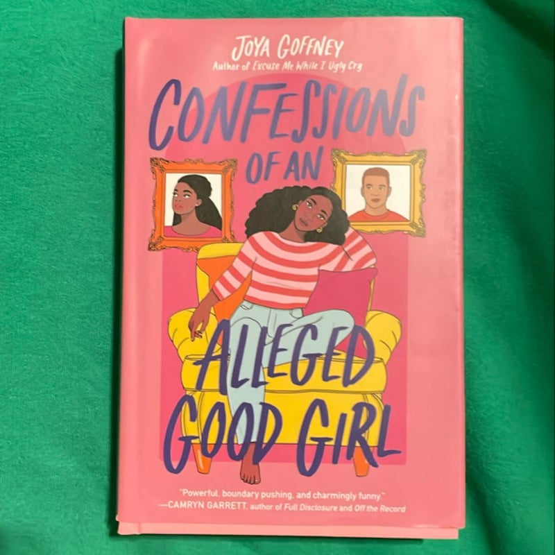 Confessions of an Alleged Good Girl