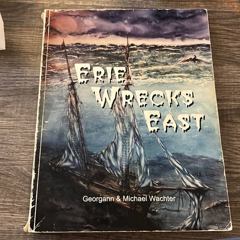 Erie Wrecks East