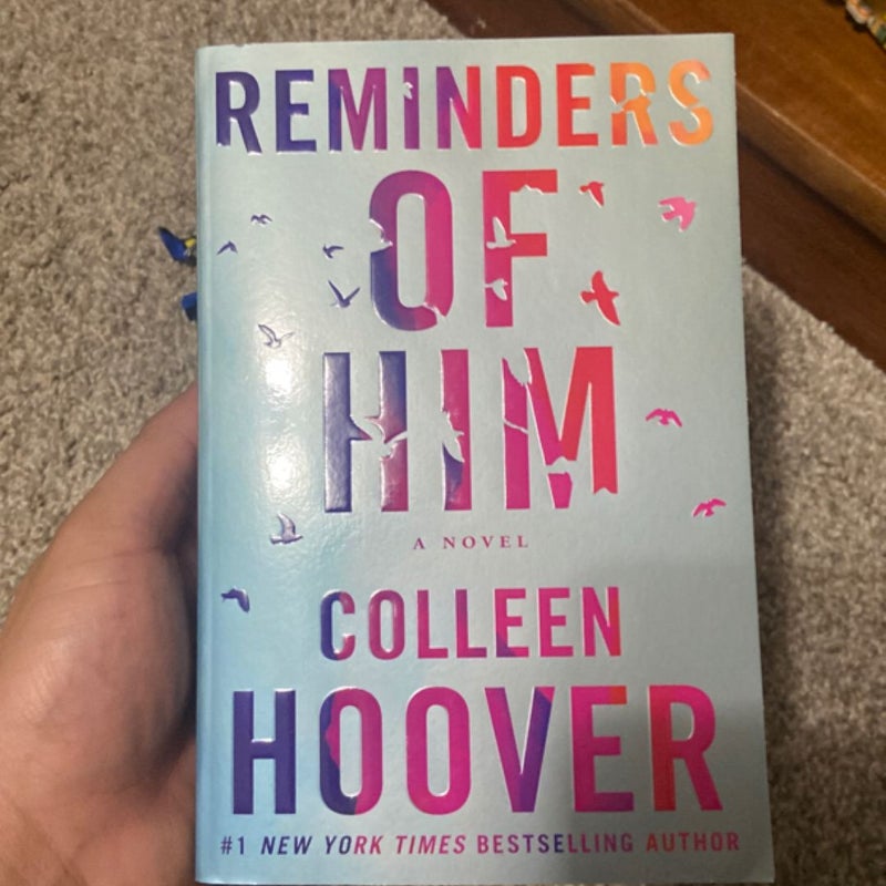 Reminders of Him