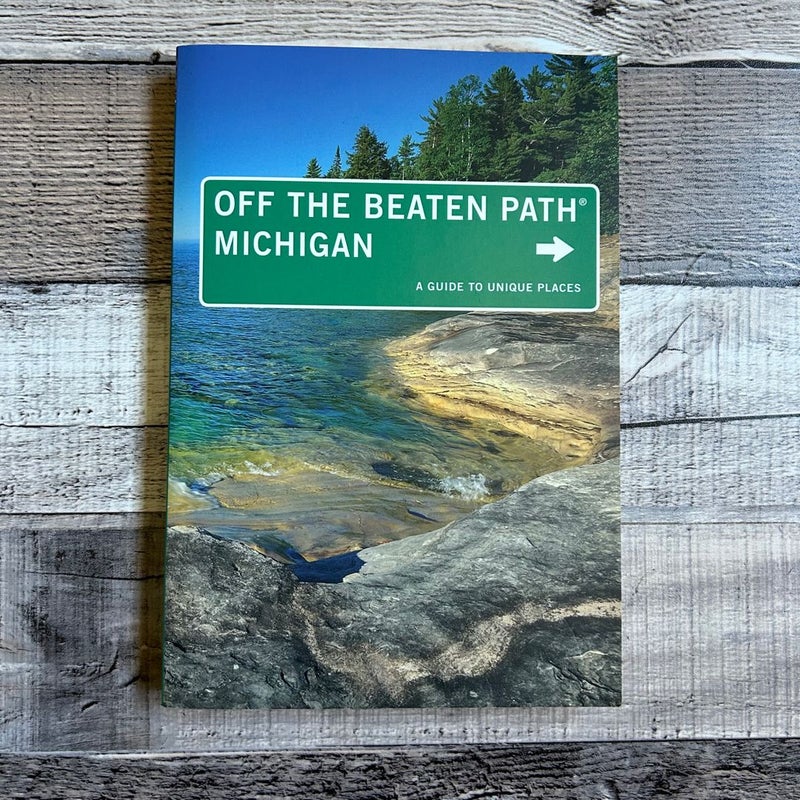 Michigan off the Beaten Path