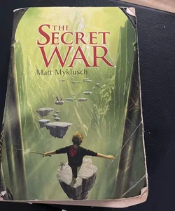 The Secret War