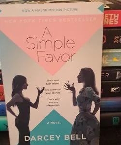 A Simple Favor [Movie Tie-In]