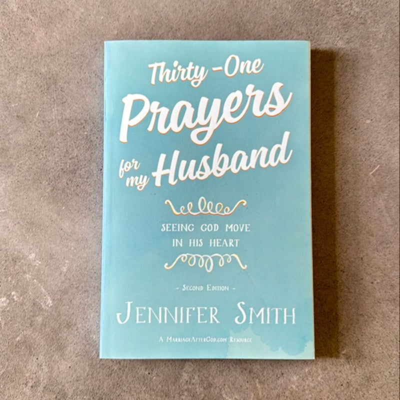 Thirty-One Prayers for My Husband