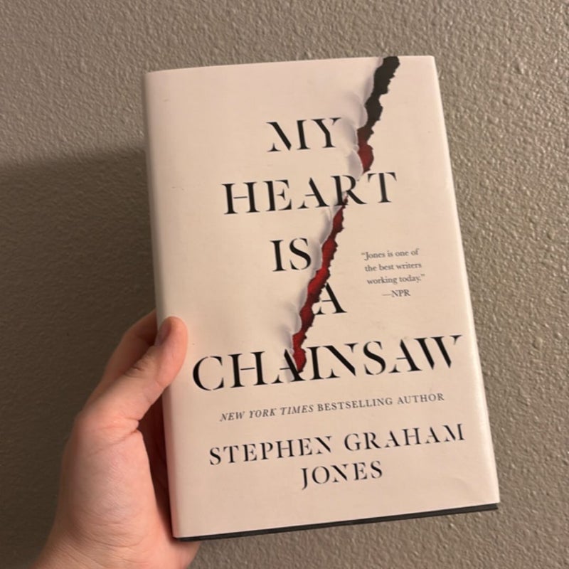 My Heart Is a Chainsaw