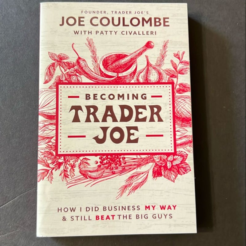 Becoming Trader Joe