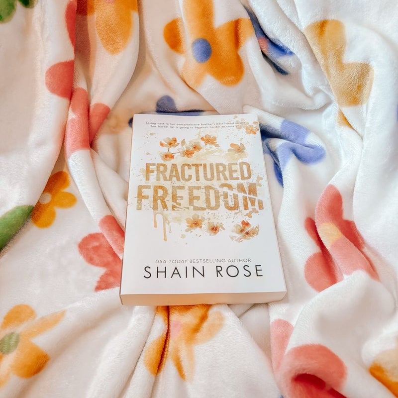 Fractured Freedom