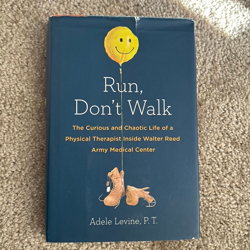 Run, Don't Walk