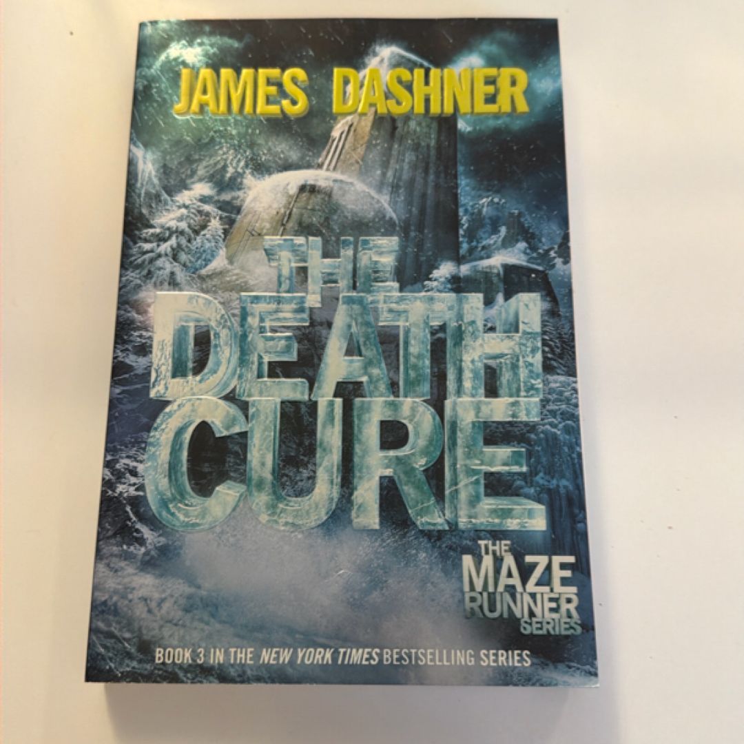The Death Cure (Maze Runner, Book Three)
