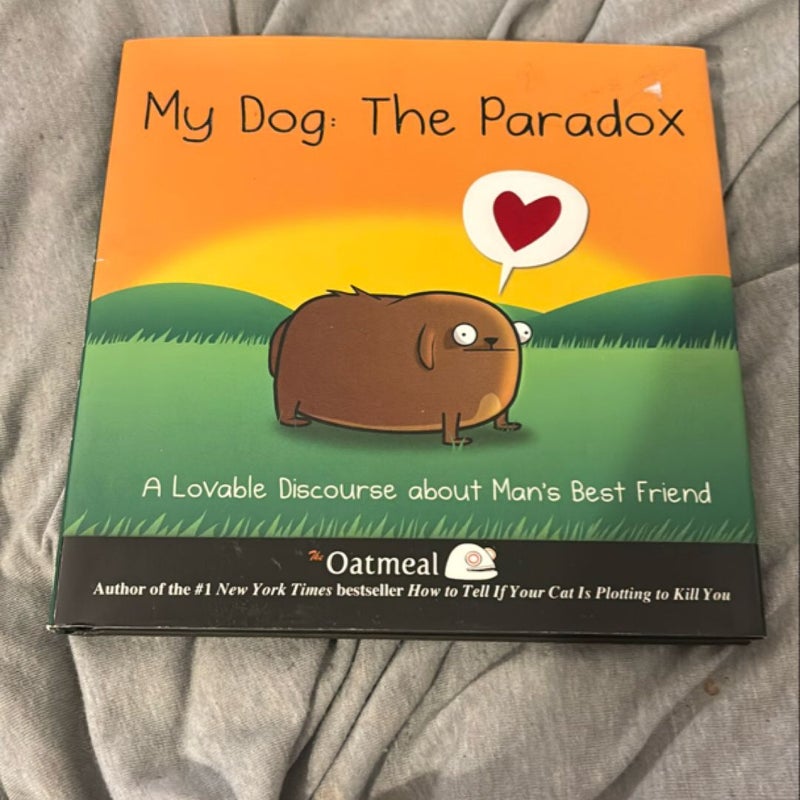 My Dog: the Paradox