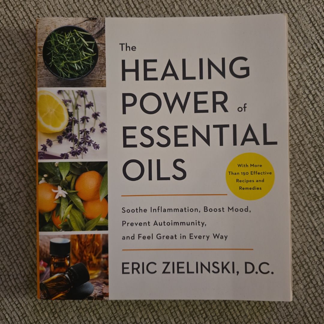 The Healing Power of Essential Oils