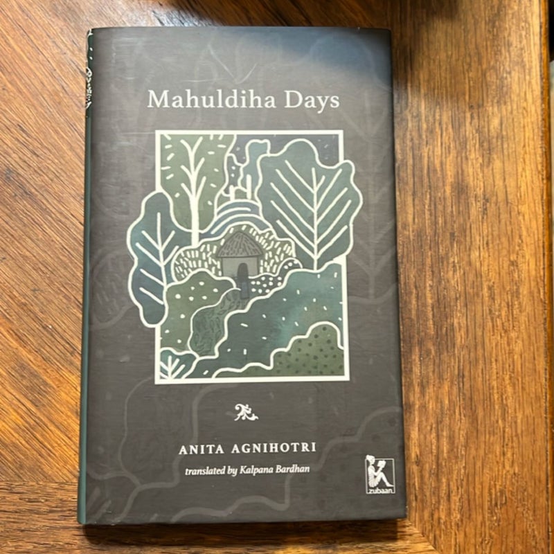 Mahuldiha Days