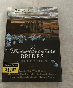 The MISSadventure Brides Collection