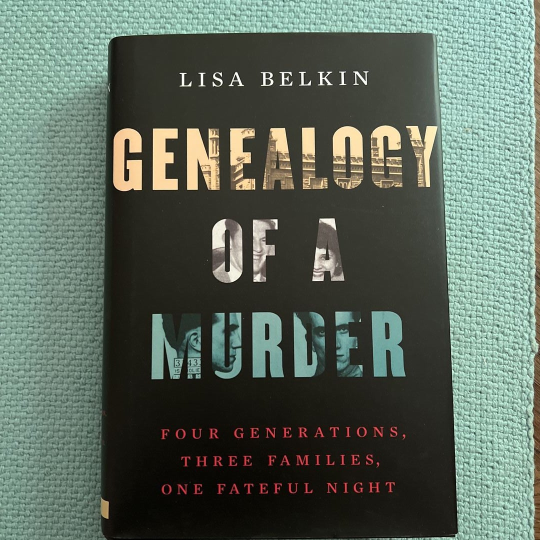 Genealogy of a Murder