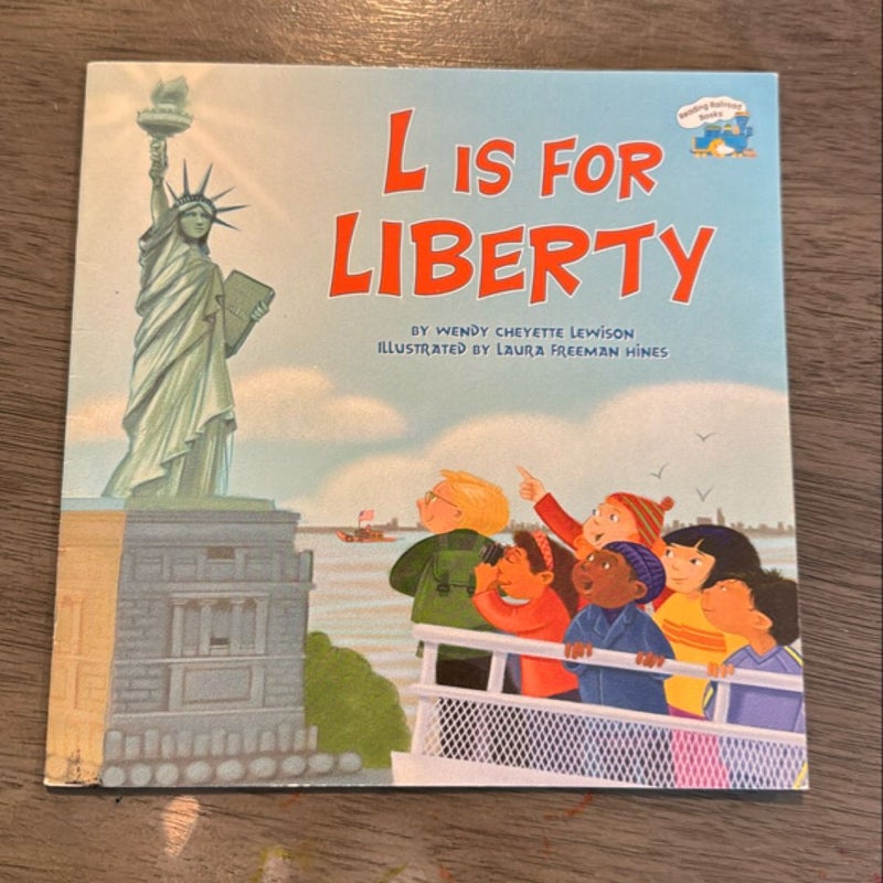 L Is for Liberty