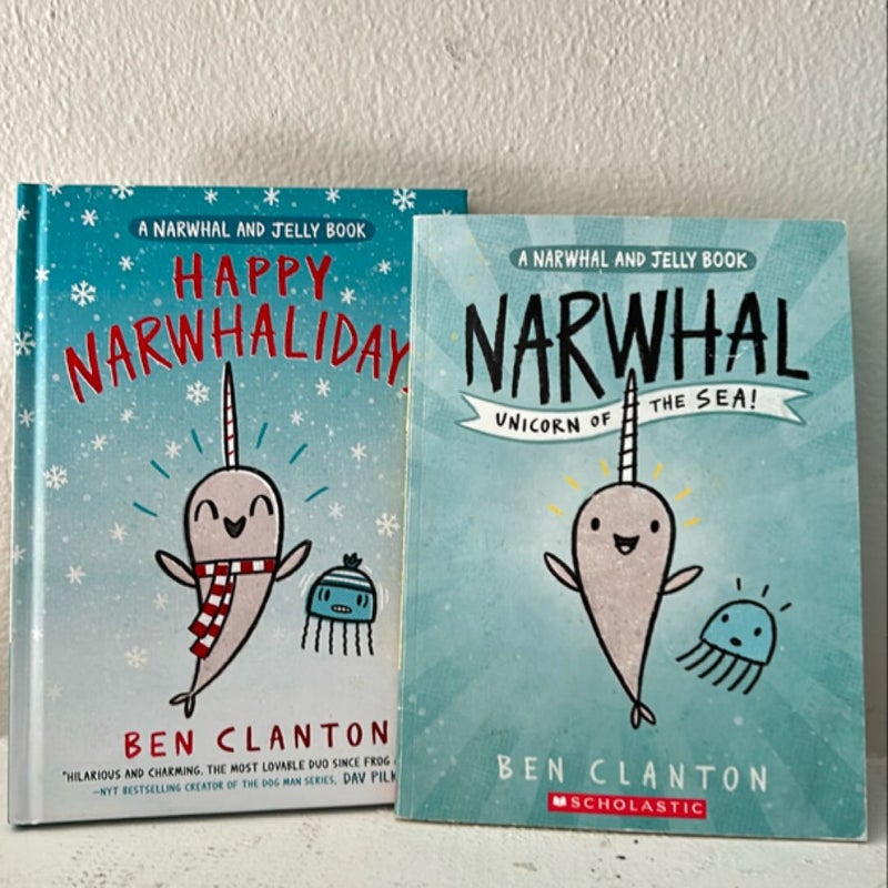 Happy Narwhalidays (a Narwhal and Jelly Book #5)