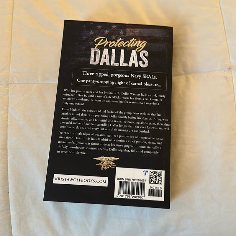 Protecting Dallas - a Military Reverse Harem Romance