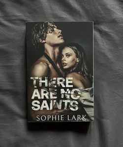 There Are No Saints (OUT OF PRINT EDITION) 