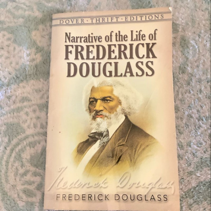 Narrative of the Life of Frederick Douglas