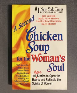 A Second Chicken Soup for the Woman's Soul
