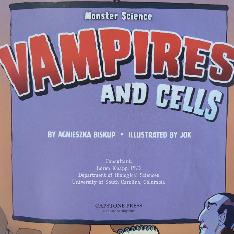 Monster Science Vampires and Cells