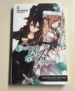 Sword Art Online 1: Aincrad (light Novel)