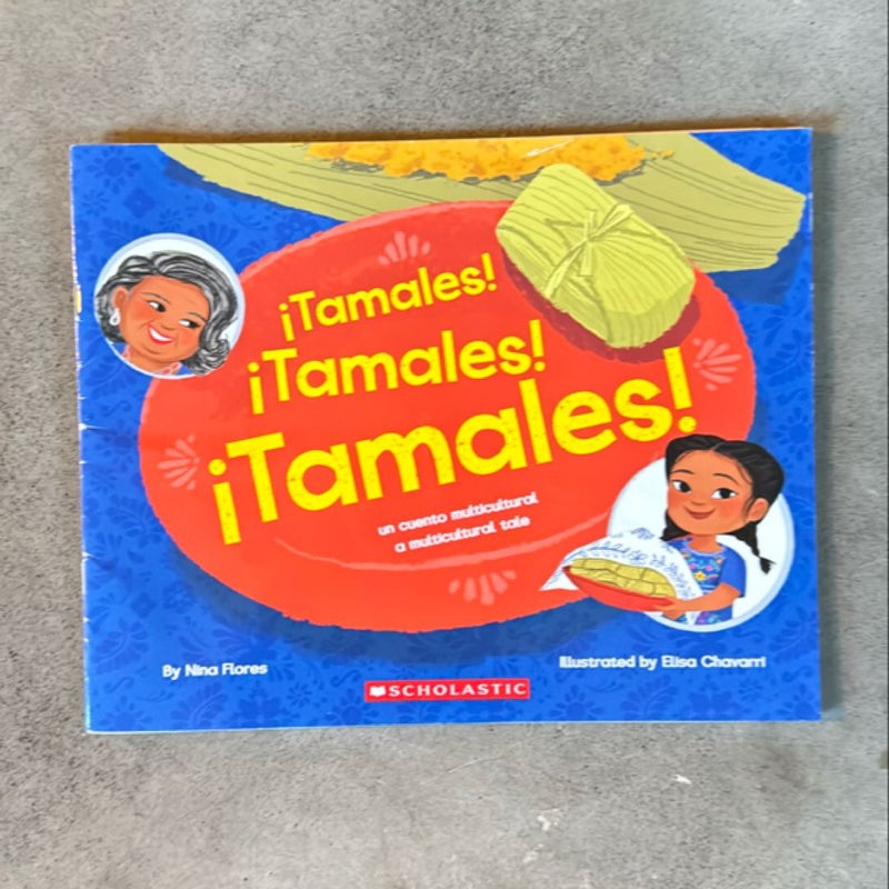 ¡Tamales! ¡Tamales! ¡Tamales! 